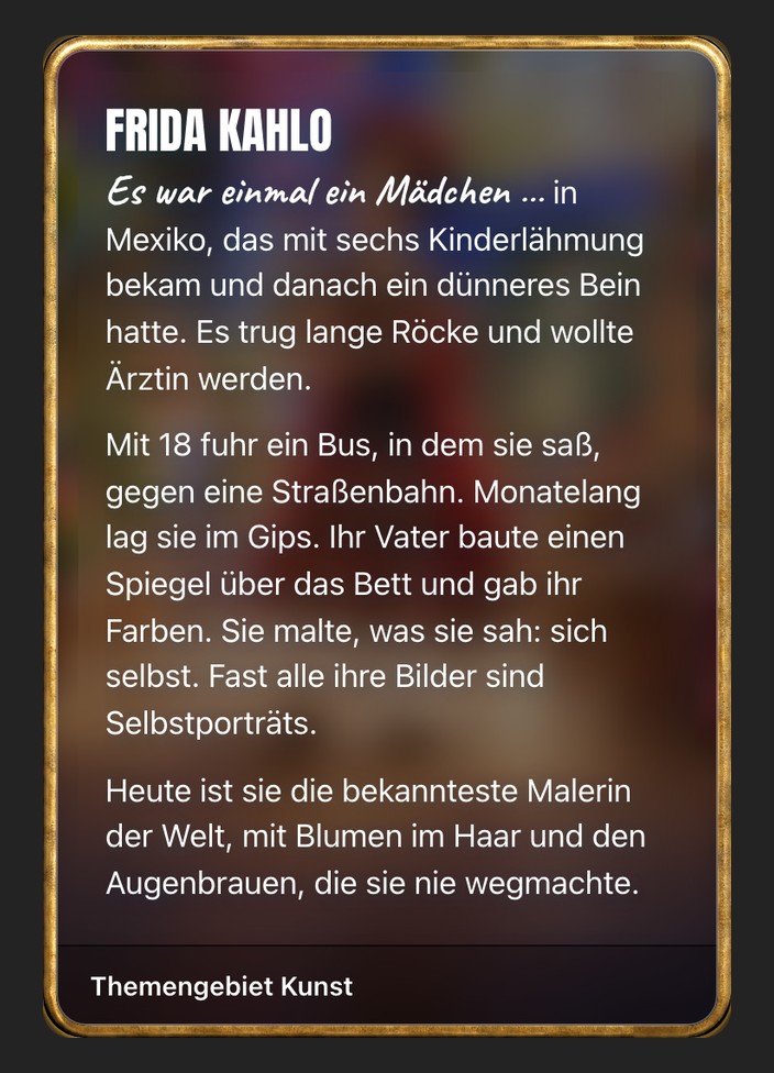 Trading card of Frida Kahlo, back: her or his story, starting with "Es war einmal"